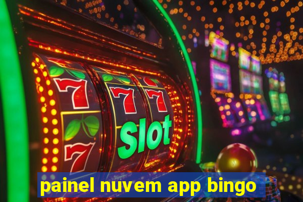 painel nuvem app bingo